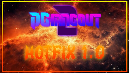 DG Hangout 2: v2 Reload